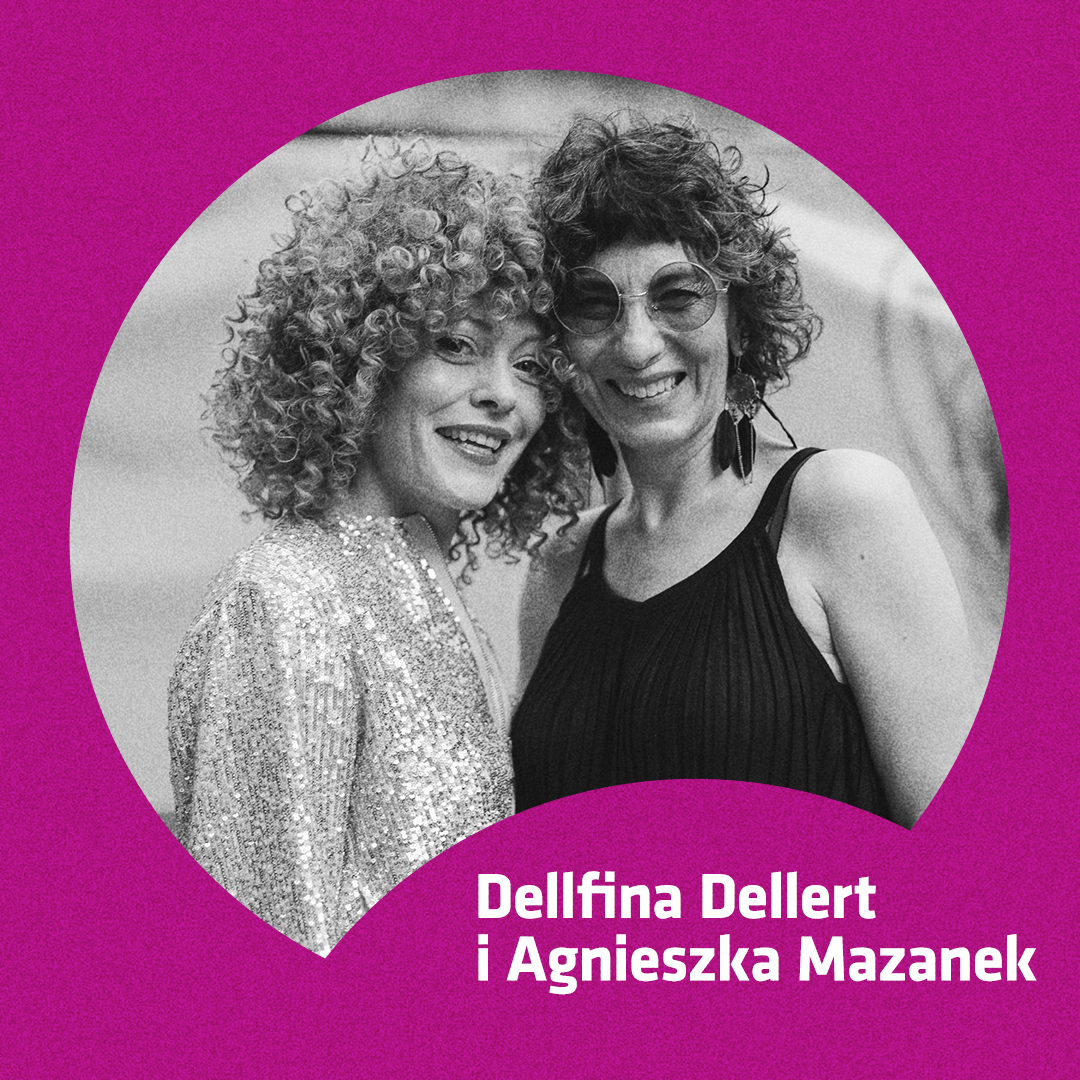 Dellfina Dellert i Agnieszka Mazanek
