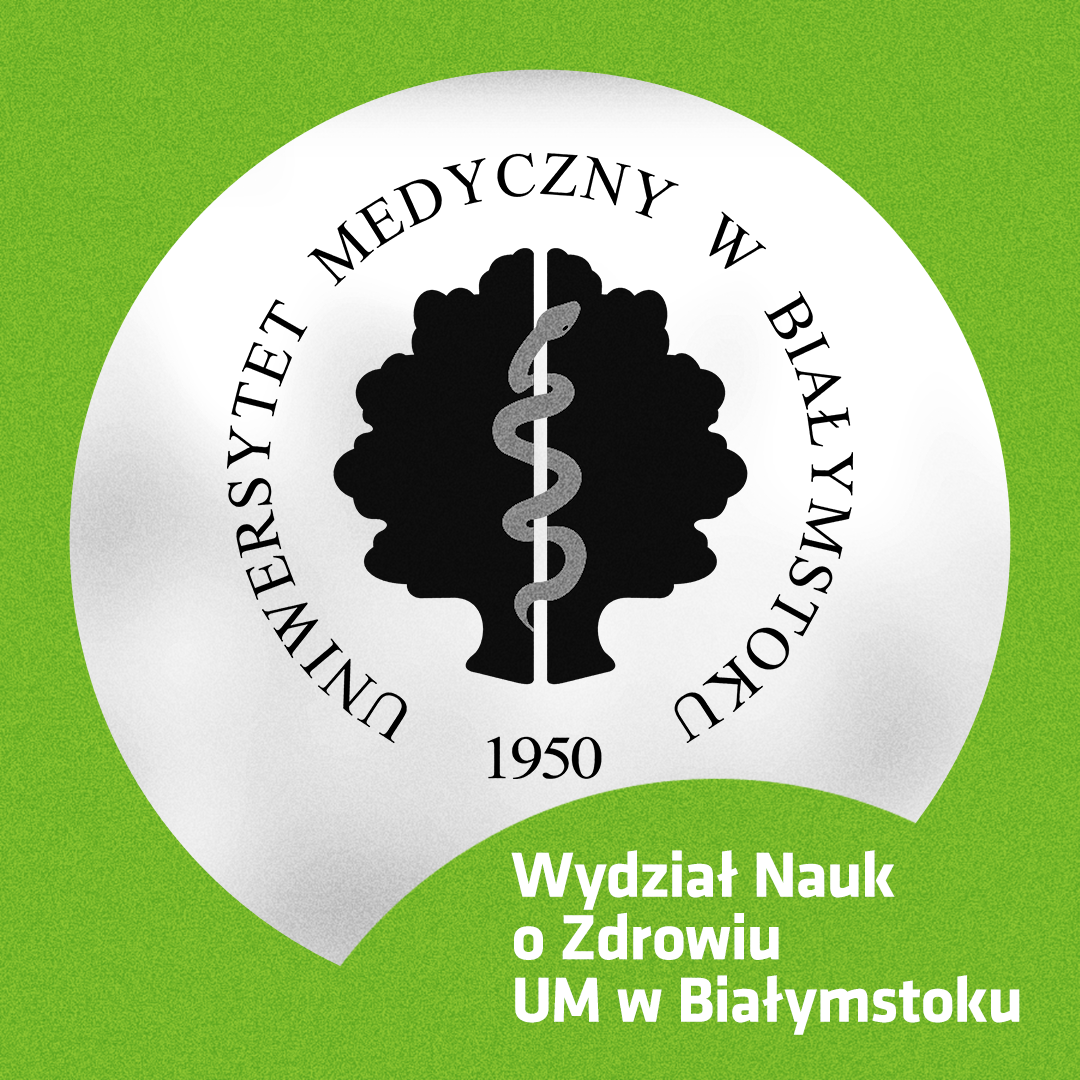 Wydział Nauk o Zdrowiu UM w Białymstoku